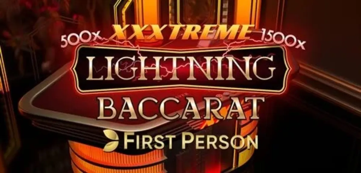 Evolution First Person XXXtreme Lightning Baccarat